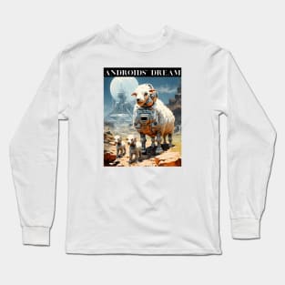 DO ANDROIDS DREAM OF ELECTRIC SHEEP? Long Sleeve T-Shirt